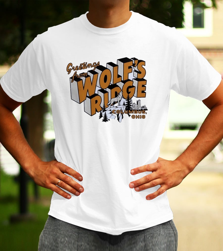 Greetings From Wolf's Ridge Columbus Ohio Wolf And Skyline Scene T-Shirt