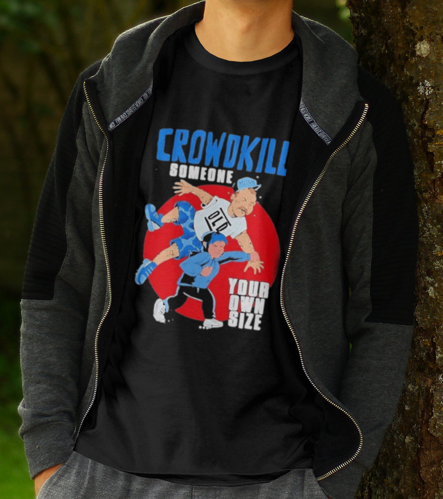Crowdkill Someone Your Own Size Mosh Hardcore Old School Cartoon Fight T-Shirt