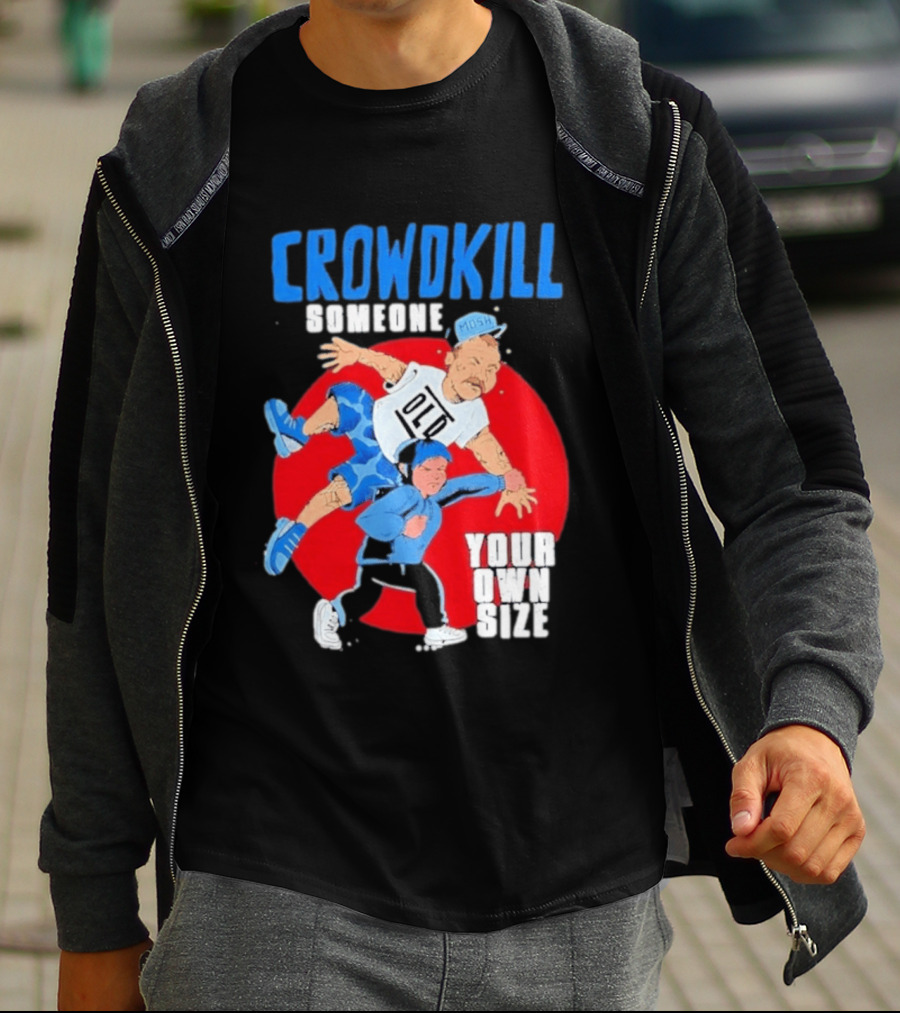 Crowdkill Someone Your Own Size Mosh Hardcore Old School Cartoon Fight T-Shirt