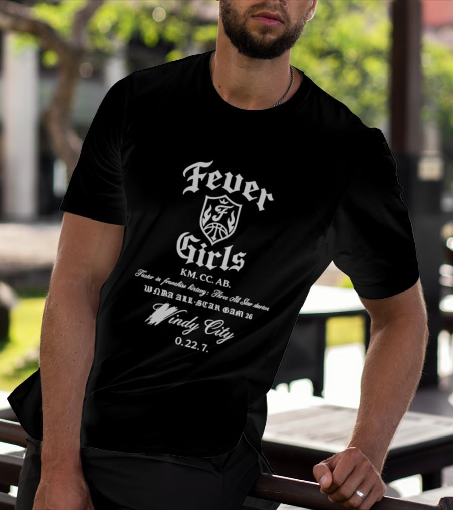 Fever Girls Windy City KM CC AB WNRA All Star Game 26 0.22.7 T-Shirt