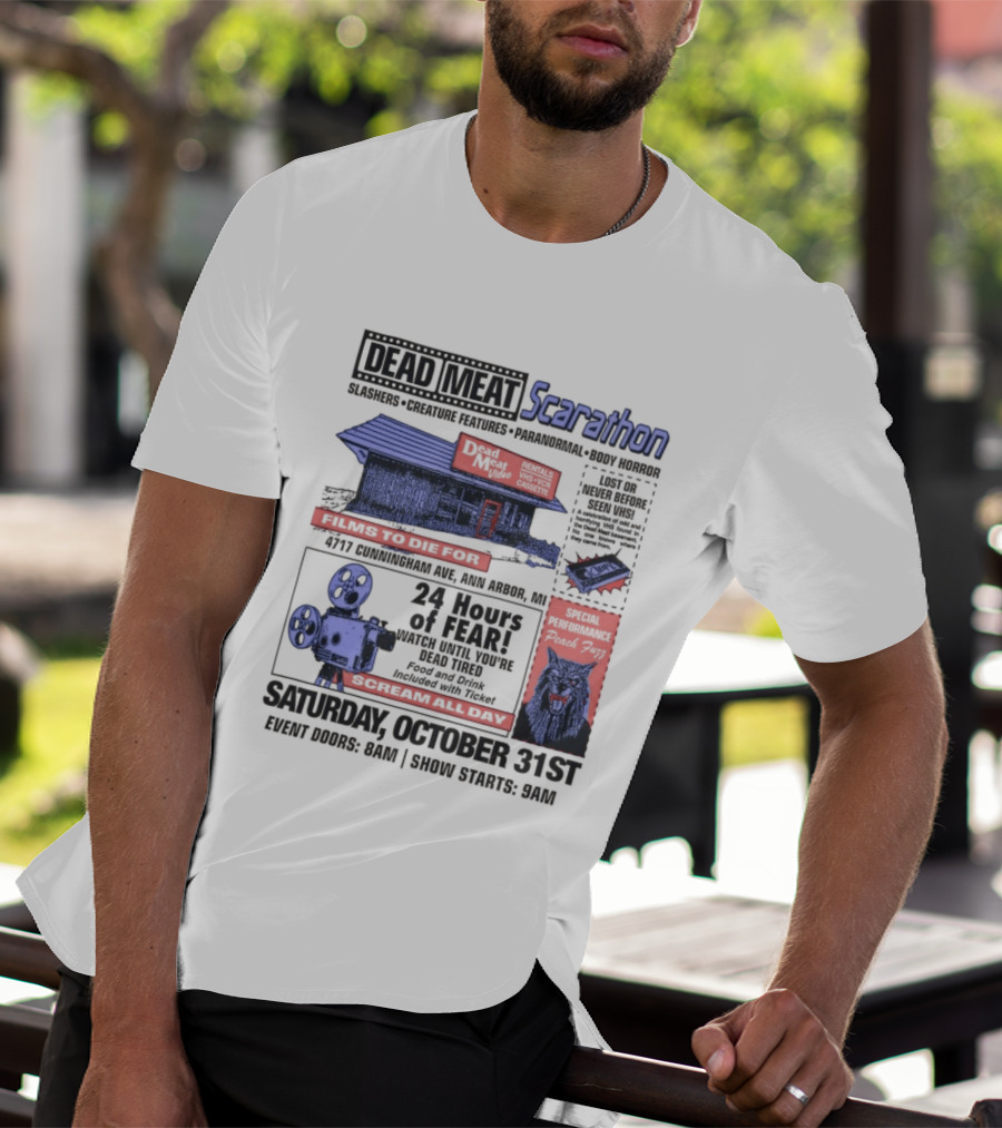Dead Meat Scarathon 24 Hours Of Scary Movies October 31st Event T-Shirt