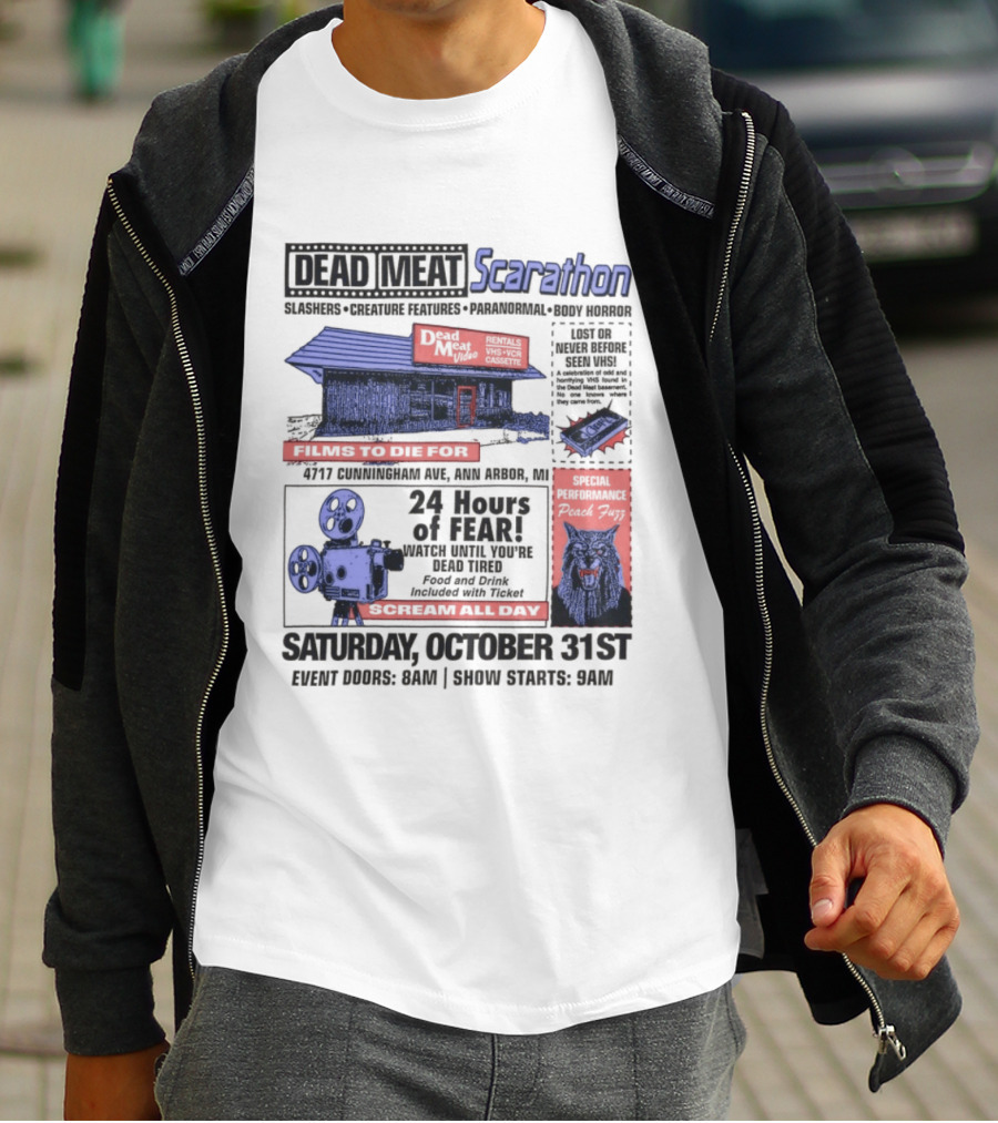Dead Meat Scarathon 24 Hours Of Scary Movies October 31st Event T-Shirt
