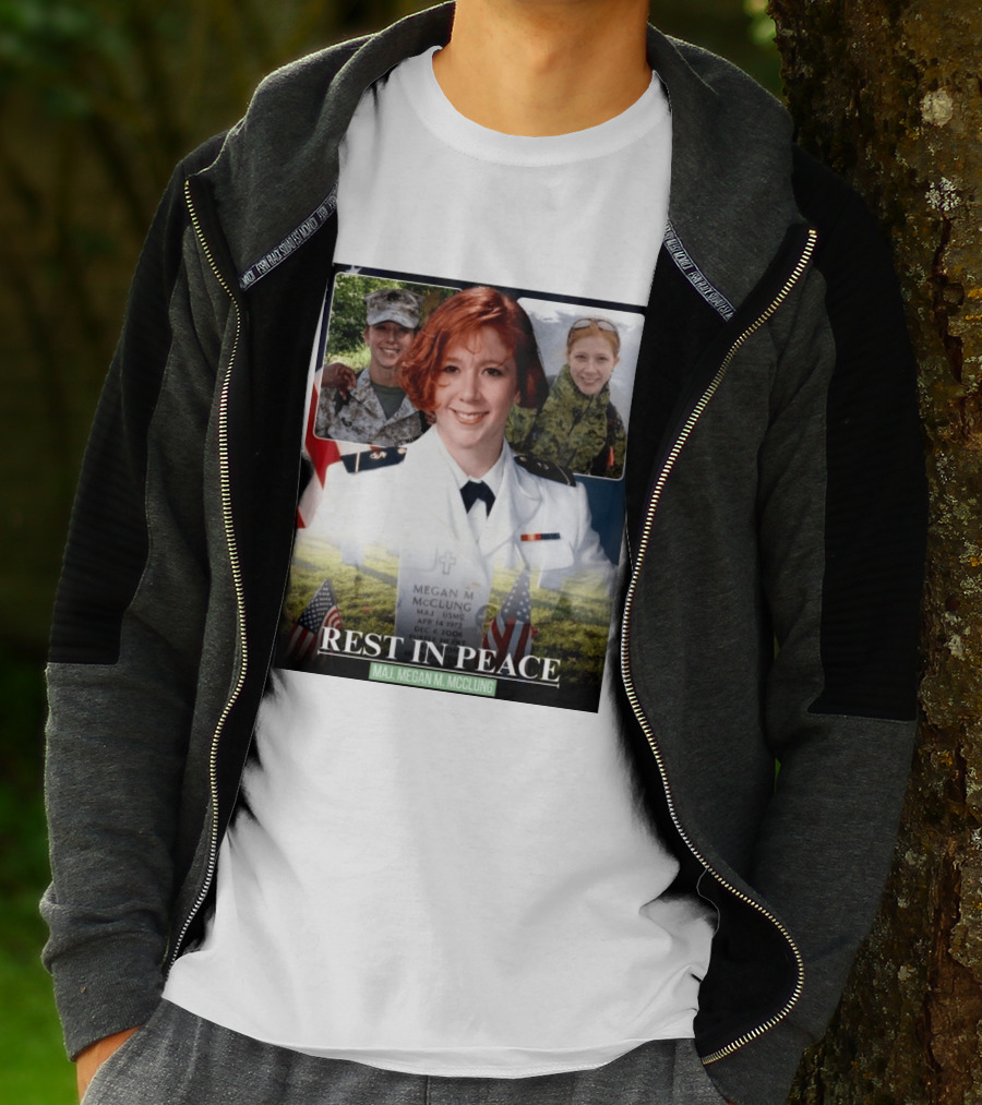 Rest In Peace Major Megan McClung USMC April 14 1972 December 6 2006 T-Shirt