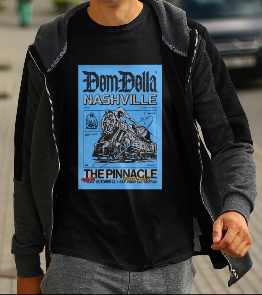 Dom Dolla Nashville The Pinnacle 2026 Final Tix New Show Added October 23 24 T-Shirt