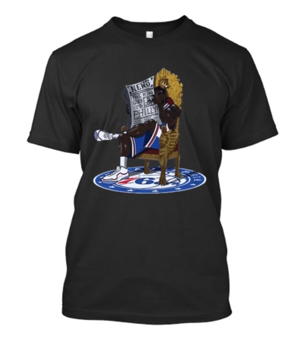 Philadelphia 76ers The King Goes To Philly News Throne T-Shirt