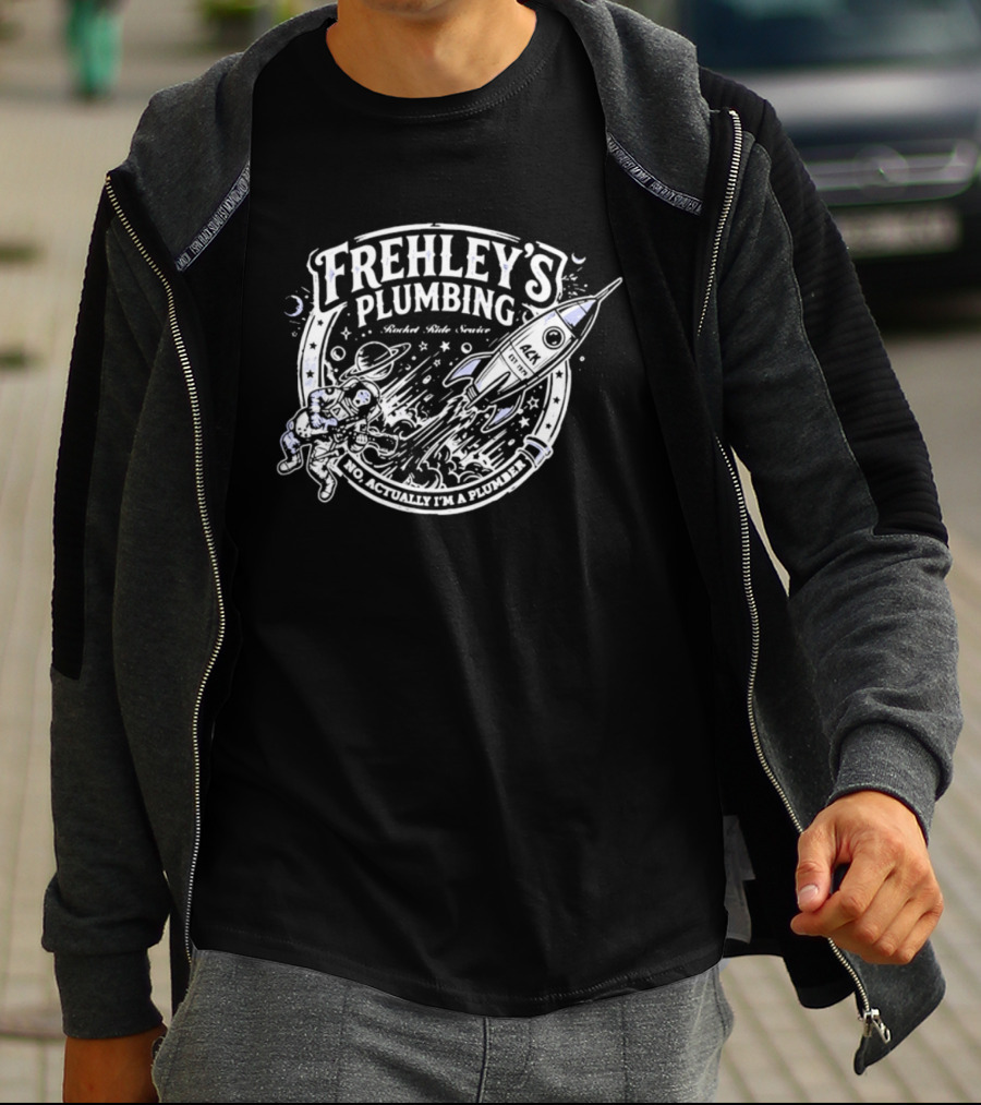 Frehley's Plumbing Rocket Ride Service No Actually I'm A Plumber Retro Space T-Shirt