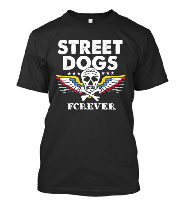 Street Dogs Forever Skull Crossbones Wings Stars T-Shirt