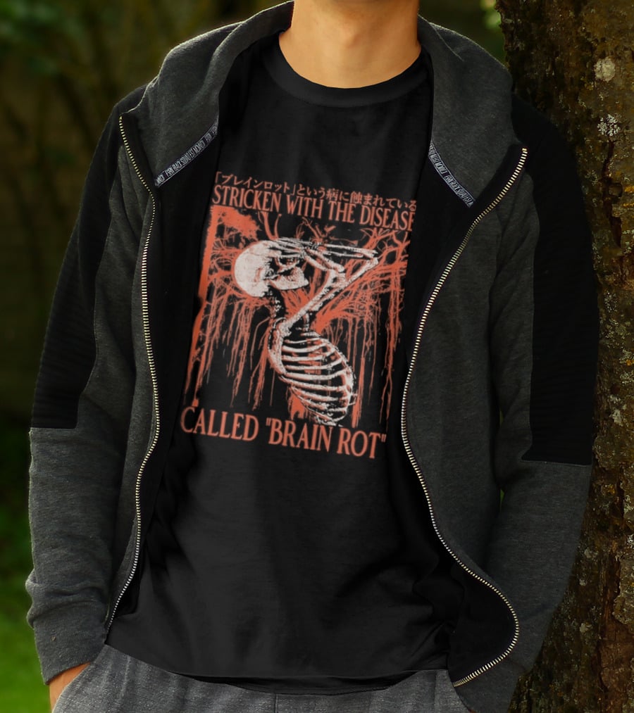 Stricken With The Disease Called Brain Rot Skeleton Japanese Text Skeleton Tree T-Shirt