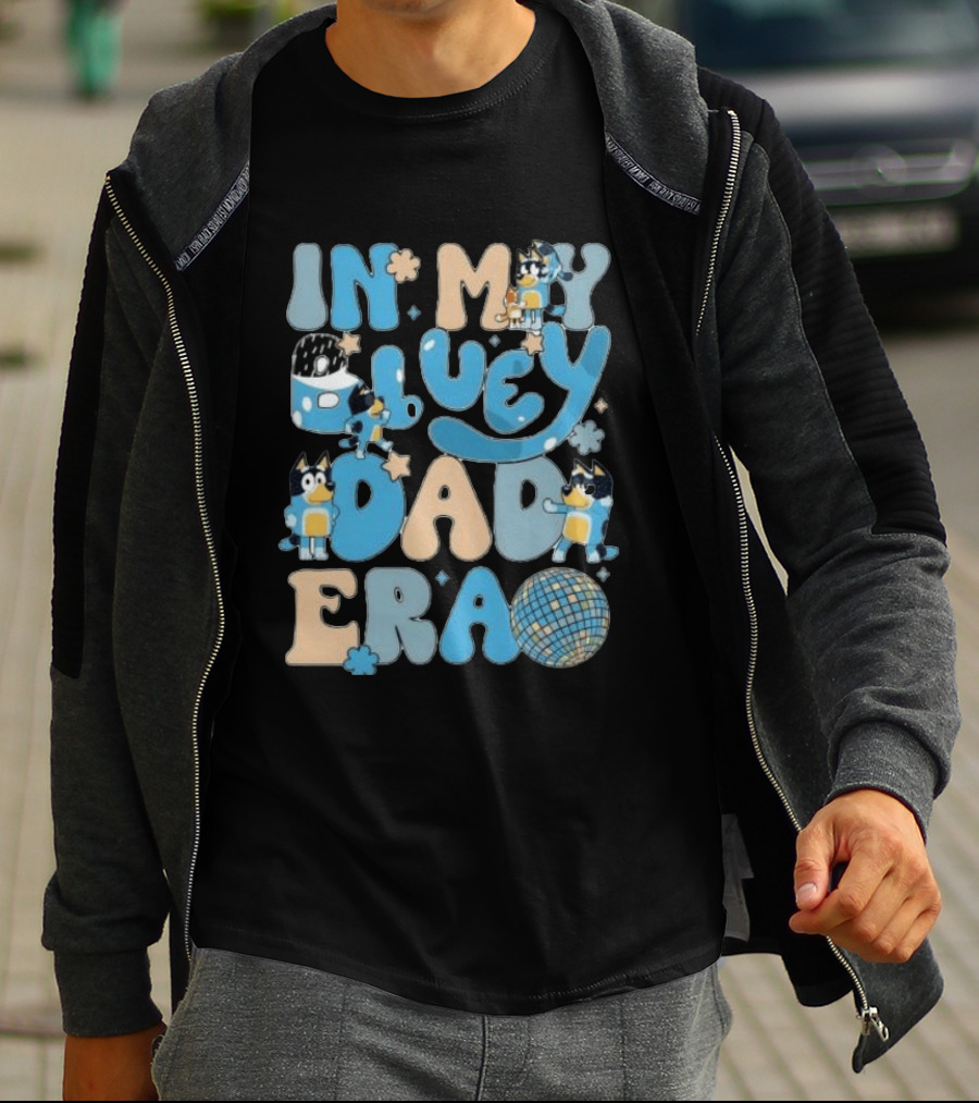 In My Bluey Dad Era Bandit Heeler Disco Vibe T-Shirt