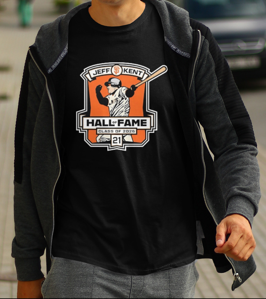 Jeff Kent San Francisco Giants Hall Of Fame Class Of 2026 Number 21 Baseball T-Shirt