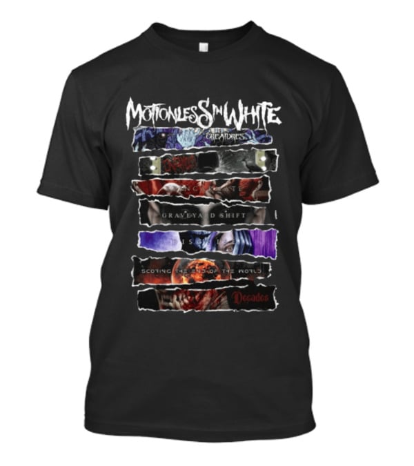 Motionless In White Creatures Infamous Reincarnate Graveyard Shift Disguise Scoring The End Of The World Decades T-Shirt