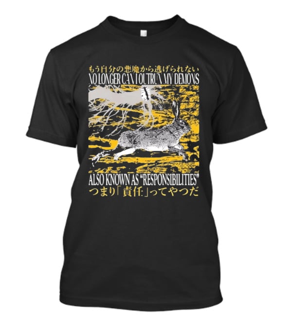 No Longer Can I Outrun My Demons Also Known As Responsibilities T-Shirt