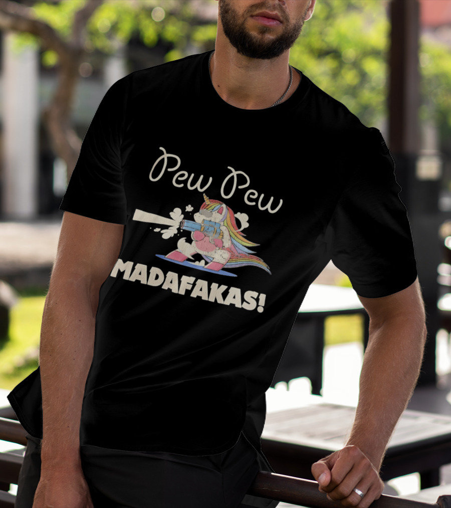 Pew Pew Madafakas Distressed Unicorn Funny Meme T-Shirt