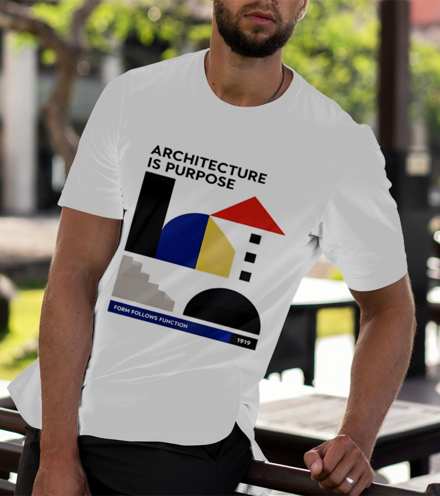 Architecture Is Purpose Form Follows Function 1919 Bauhaus Geometric Shapes T-Shirt