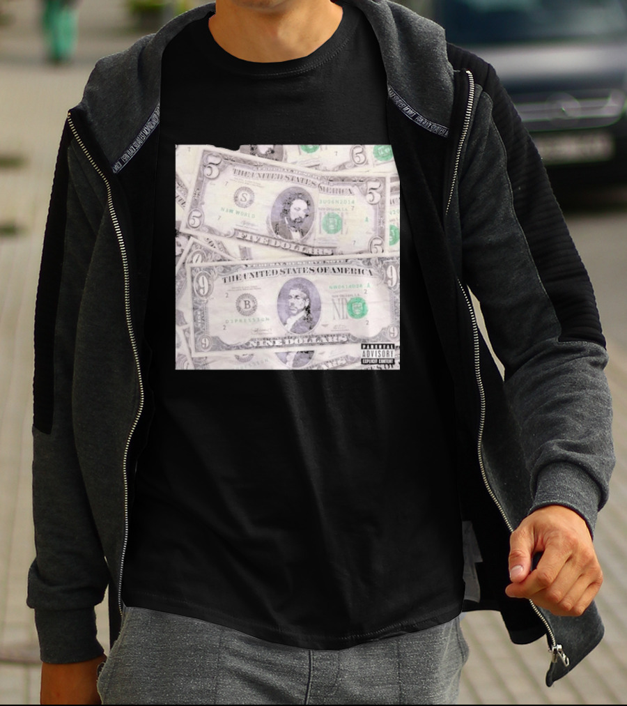 New World Depression Parody Dollar Bills Explicit Content T-Shirt