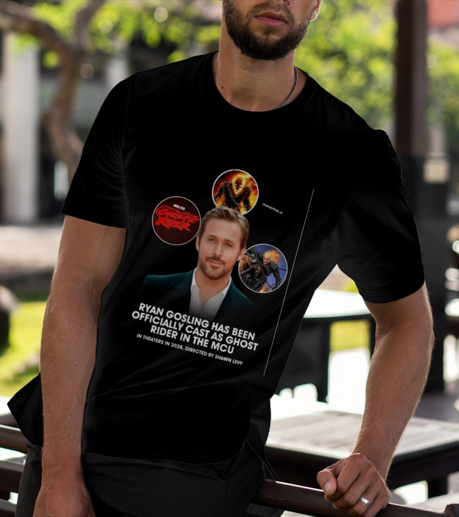 Ryan Gosling Cast As Ghost Rider In Marvel Cinematic Universe MCU 2028 Directed By Shawn Levy T-Shirt