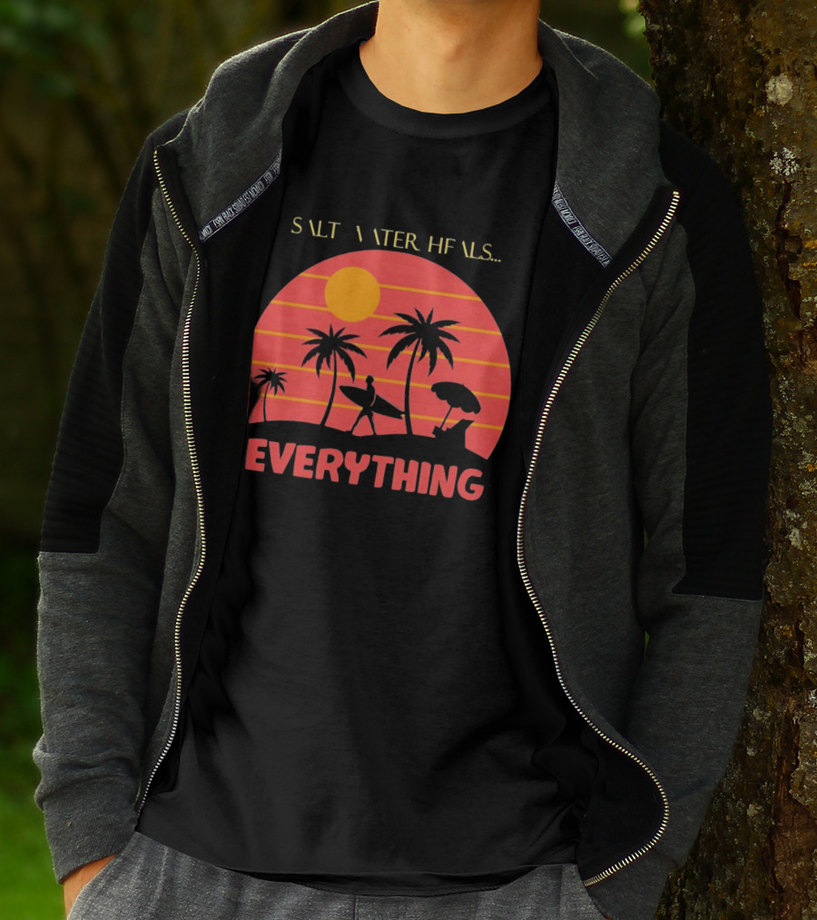 Salt Water Heals Everything Surfer Sunset With Palm Trees And Umbrella T-Shirt