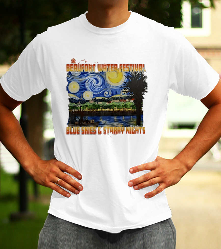 69th Annual Beaufort Water Festival Blue Skies And Starry Nights T-Shirt