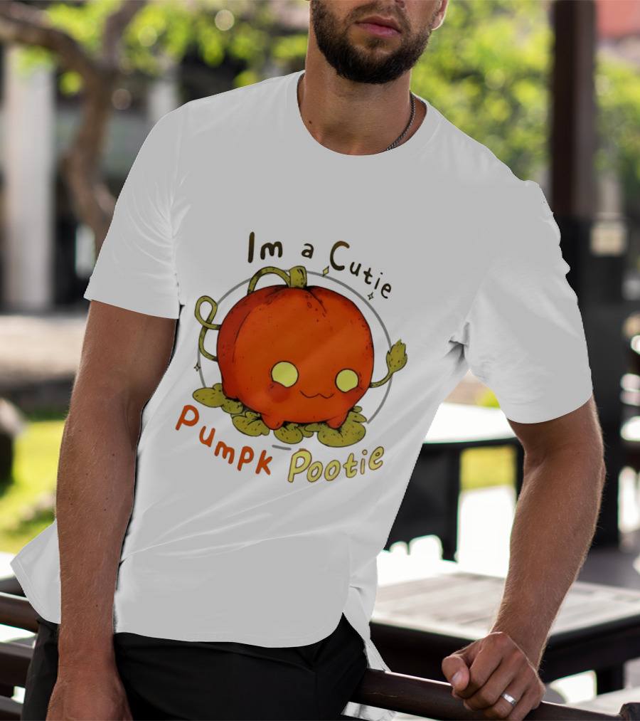 Im A Cutie Pumpk Pootie Pumpkin T-Shirt