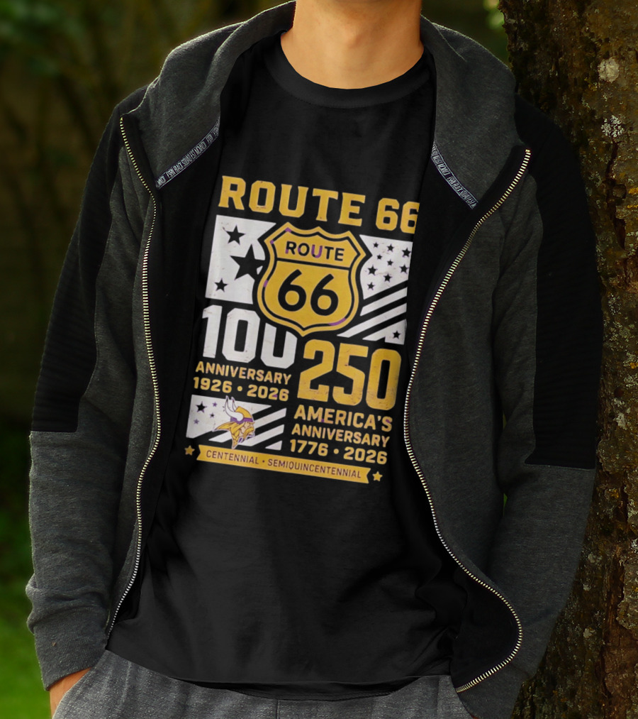 Route 66 Centennial 100th Anniversary 1926 2026 And America's 250th Anniversary 1776 2026 Minnesota Vikings T-Shirt
