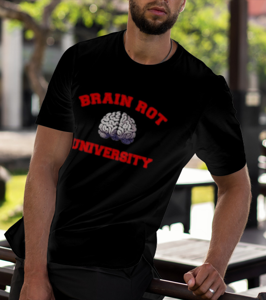 Brain Rot University Human Anatomy Brain T-Shirt