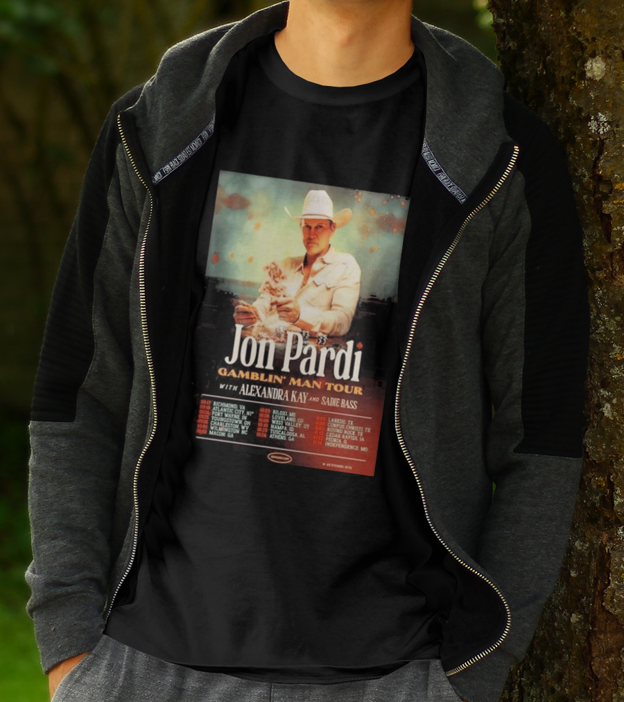 Jon Pardi Gamblin' Man Tour 2026 Featuring Alexandra Kay And Sadie Bass Tour Dates T-Shirt