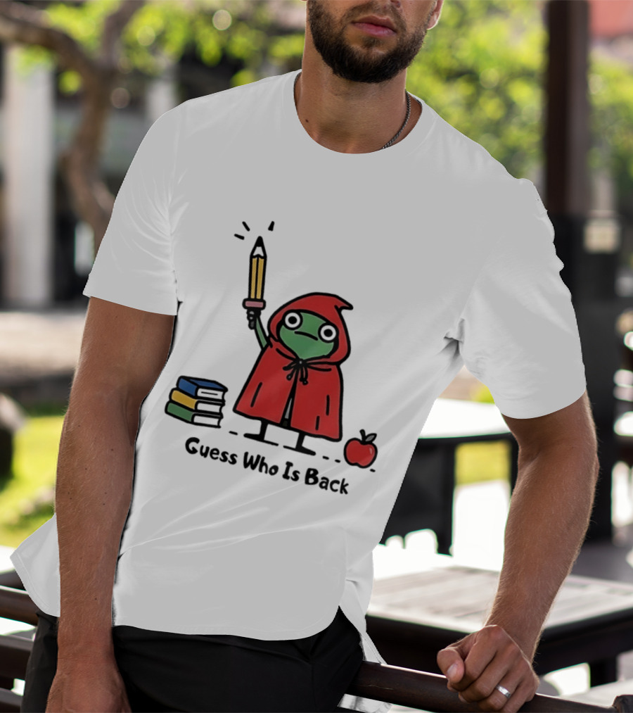 Guess Who Is Back Frog In Red Cape With Pencil Books And Apple T-Shirt