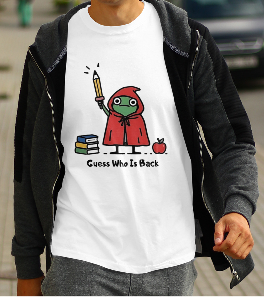 Guess Who Is Back Frog In Red Cape With Pencil Books And Apple T-Shirt