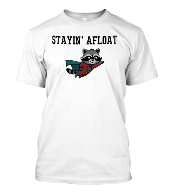 Stayin' Afloat Superhero Raccoon Flying Heroic Animal T-Shirt
