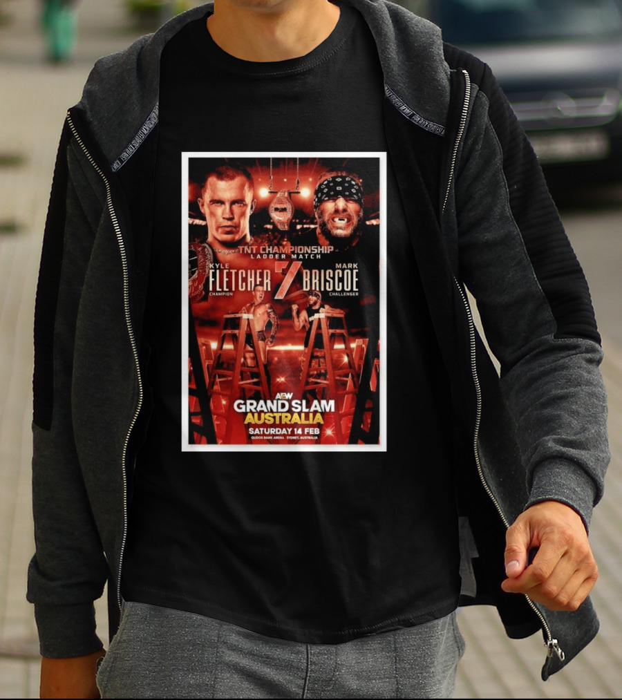 AEW Grand Slam Australia 2026 TNT Championship Ladder Match Kyle Fletcher Vs Mark Briscoe T-Shirt