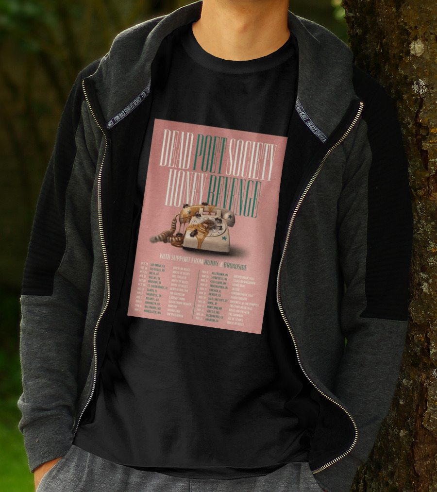 Dead Poet Society Honey Revenge 2026 USA Tour With Hunny And Broadside T-Shirt