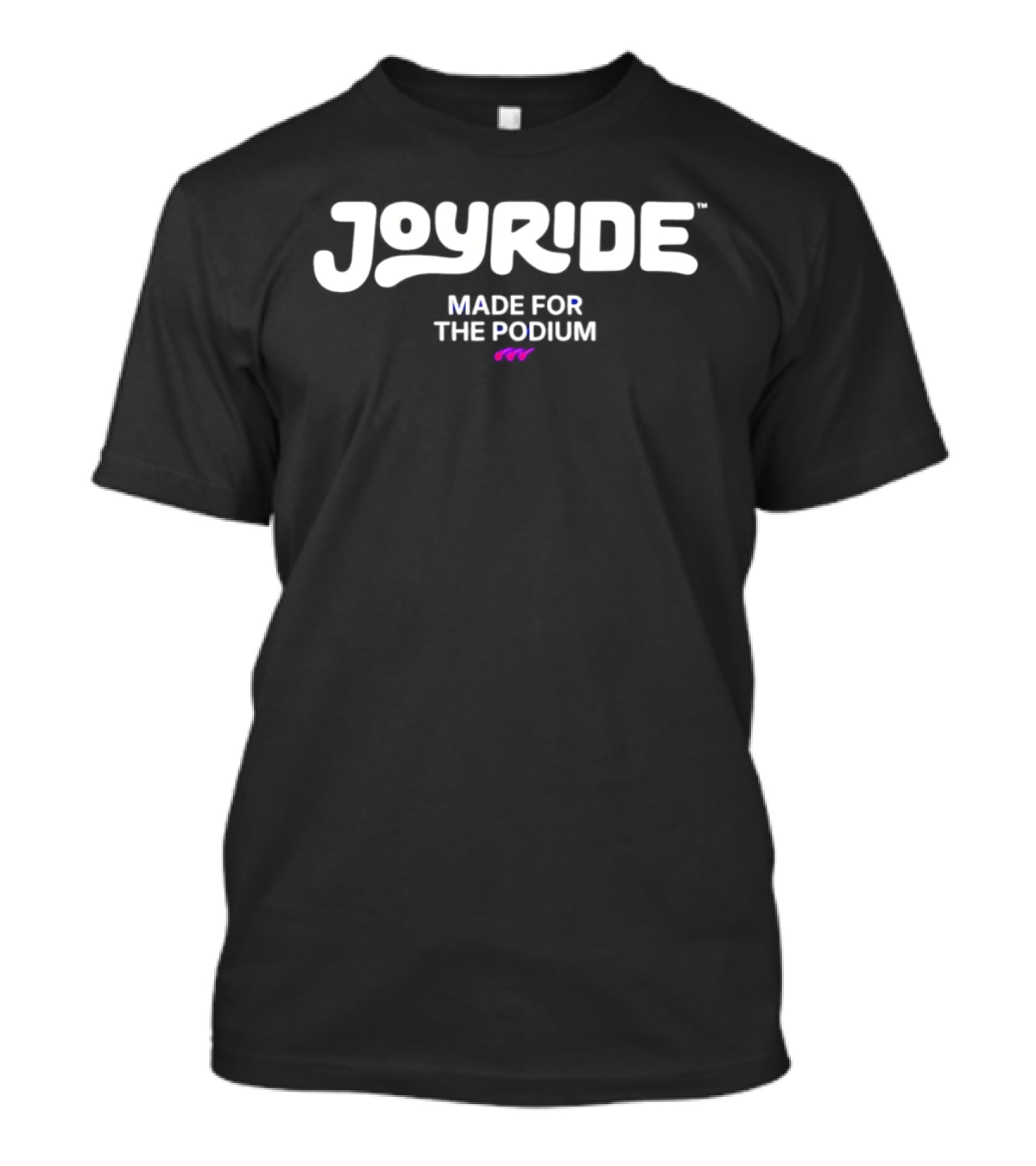 Joyride Made For The Podium Athletic Performance T-Shirt