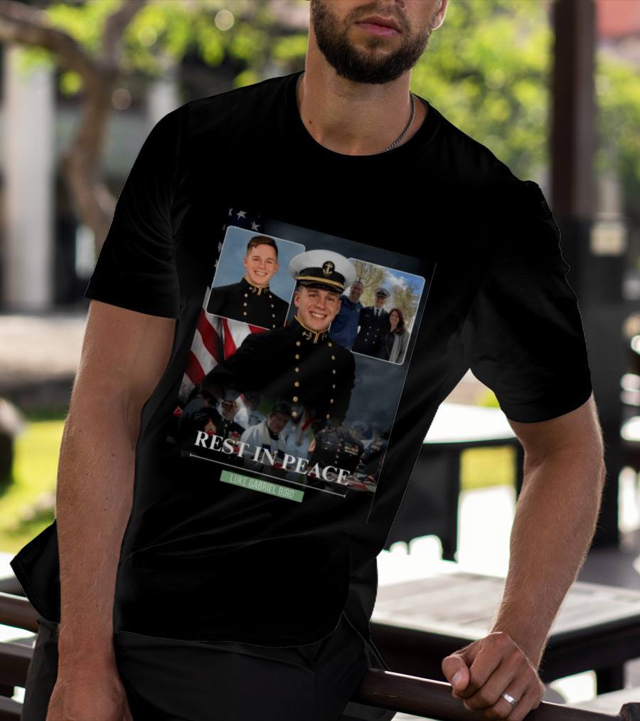 Rest In Peace Luke Gabriel Bird Midshipman Memorial T-Shirt