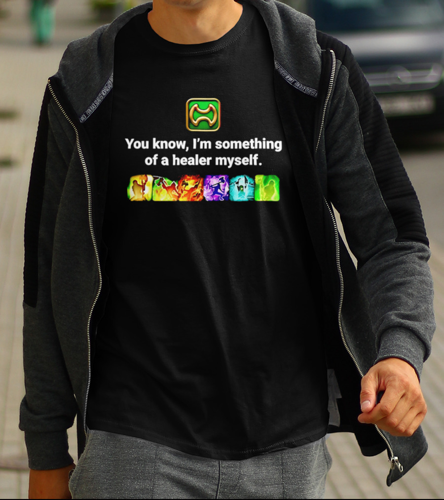 You Know I'm Something Of A Healer Myself Iconic Abilities Warrior T-Shirt