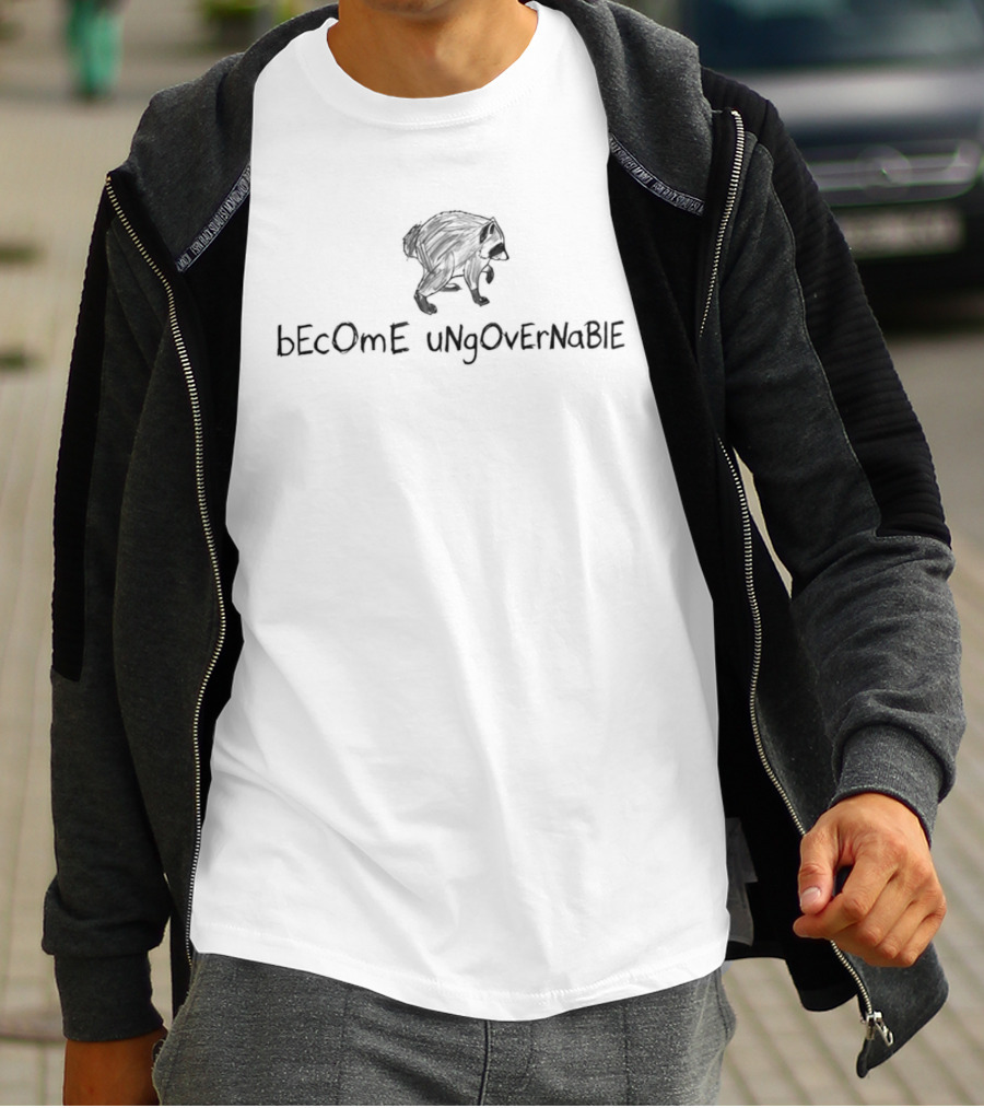 BEcOmE UNgOvErNaBlE Raccoon Anarchy T-Shirt