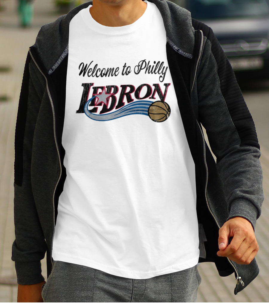 Welcome To Philly LeBron Basketball Star Distressed T-Shirt