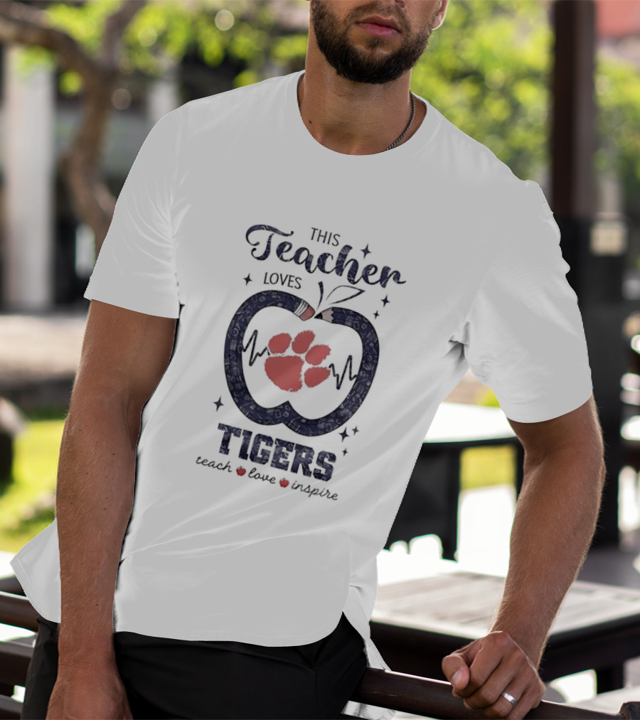 This Teacher Loves Tigers Teach Love Inspire Clemson Paw T-Shirt