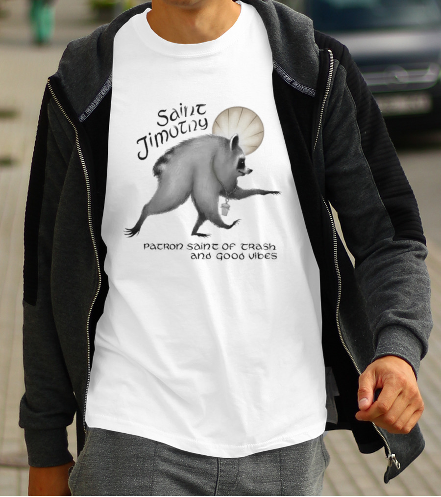 Saint Jimothy Patron Saint Of Trash And Good Vibes Funny Bear Aureole T-Shirt