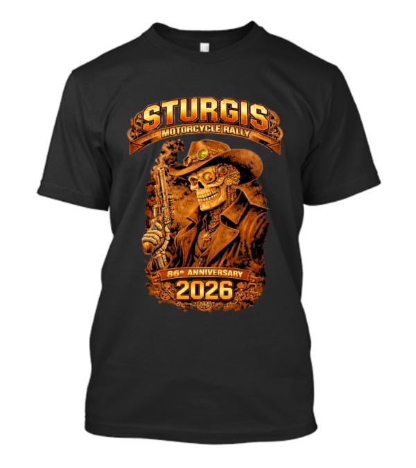 Sturgis Motorcycle Rally 2026 86th Anniversary Steampunk Cowboy Skull T-Shirt