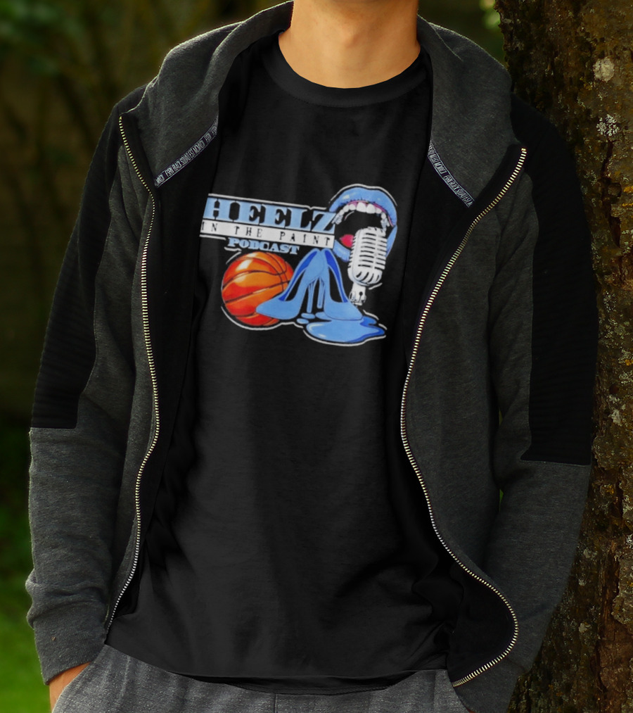 Heelz In The Paint Podcast Basketball Microphone Heels T-Shirt