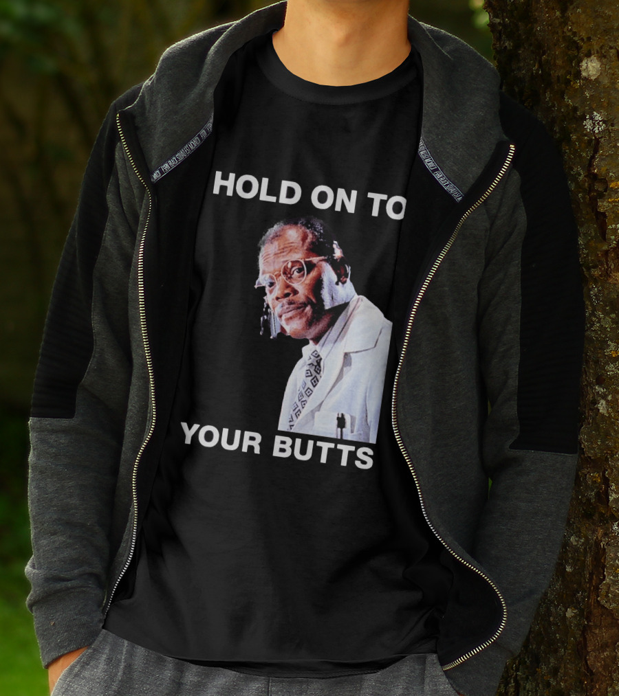 Hold On To Your Butts Jurassic Park Scene T-Shirt