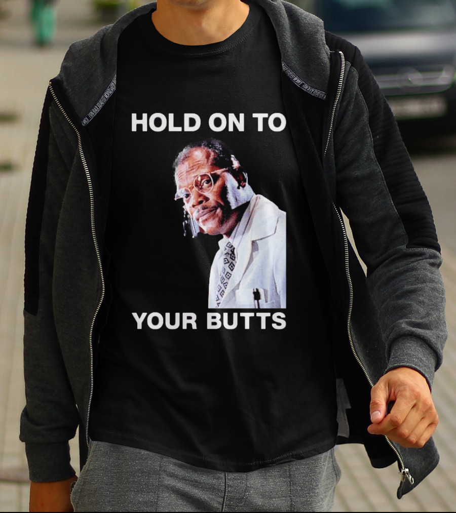 Hold On To Your Butts Jurassic Park Scene T-Shirt