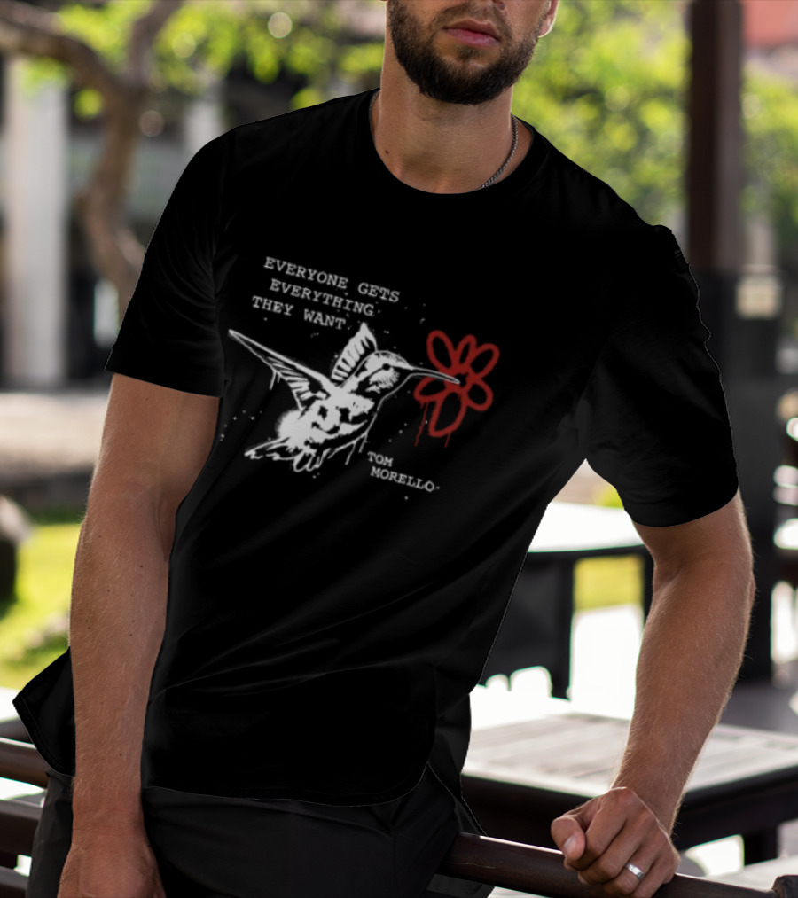 Everyone Gets Everything They Want Tom Morello Bird Flower T-Shirt
