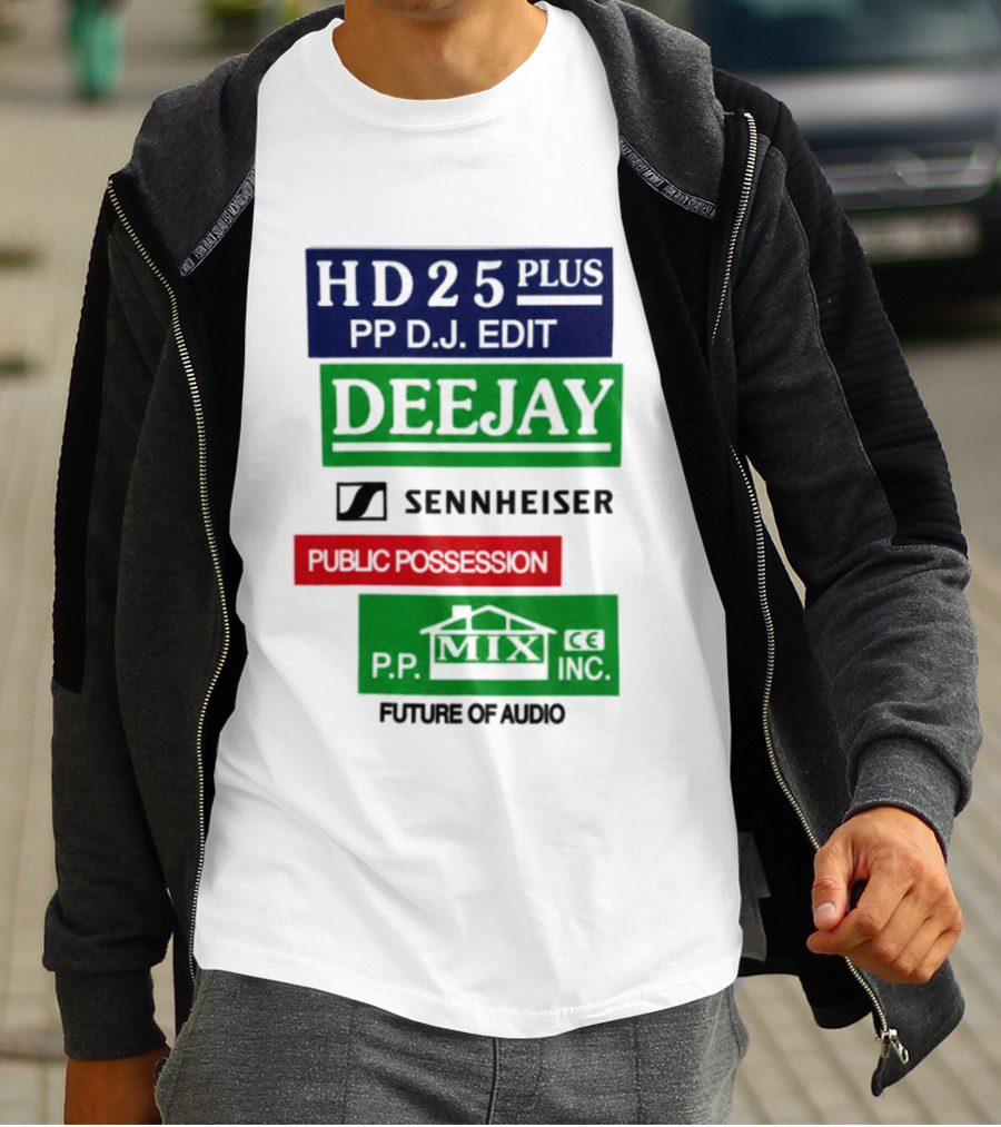 HD25 Plus PP DJ Edit Deejay Sennheiser Future Of Audio T-Shirt