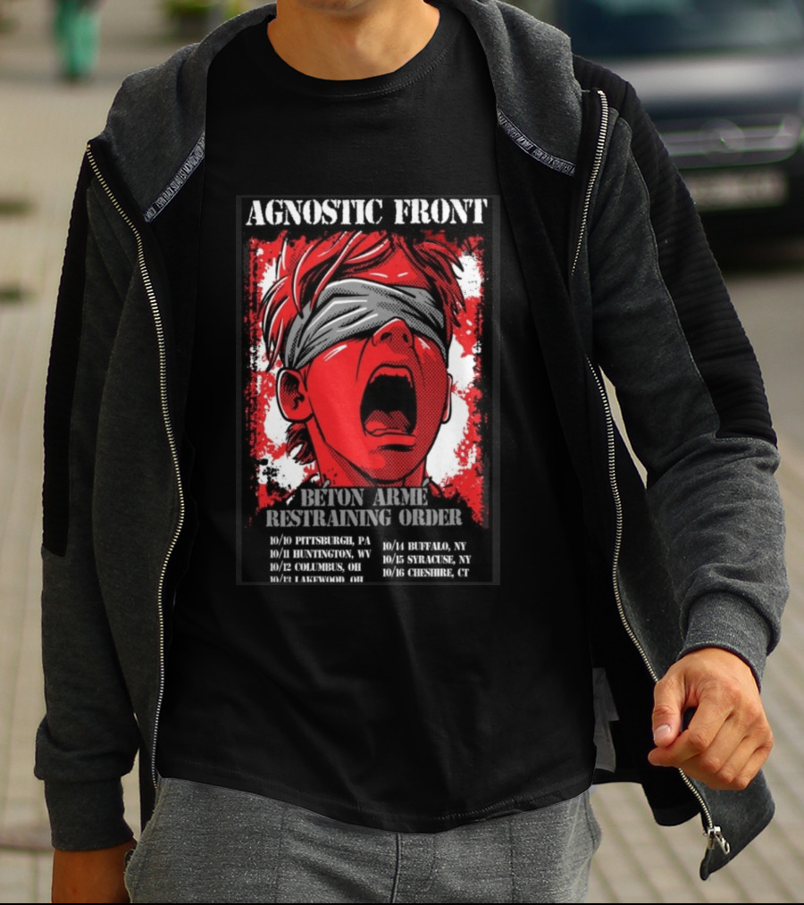 Agnostic Front 2026 Tour Beton Arme Restraining Order Pittsburgh Huntington Columbus Dates T-Shirt