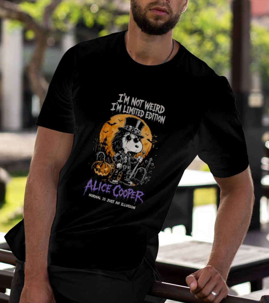Alice Cooper Snoopy I'm Not Weird I'm Limited Edition Halloween Normal Is Just An Illusion T-Shirt