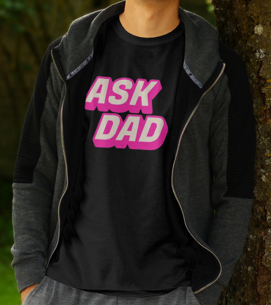 Ask Dad Pink Retro Font Pop Culture T-Shirt