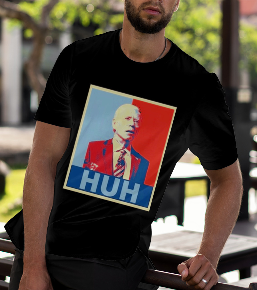 Huh Joe Biden Red Blue T-Shirt