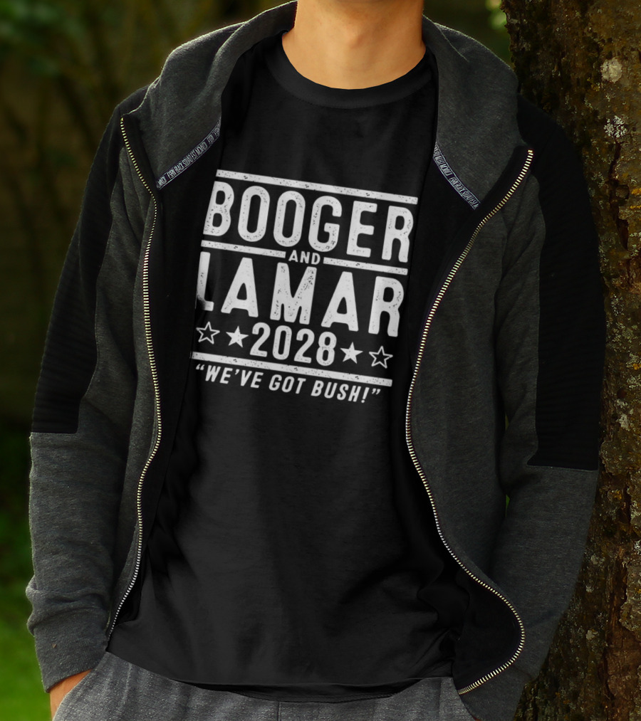 Booger And Lamar 2028 We've Got Bush Election Stars T-Shirt
