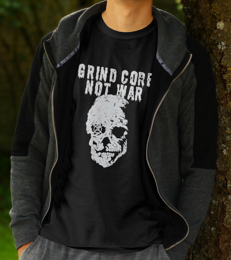 Grind Core Not War Skull T-Shirt